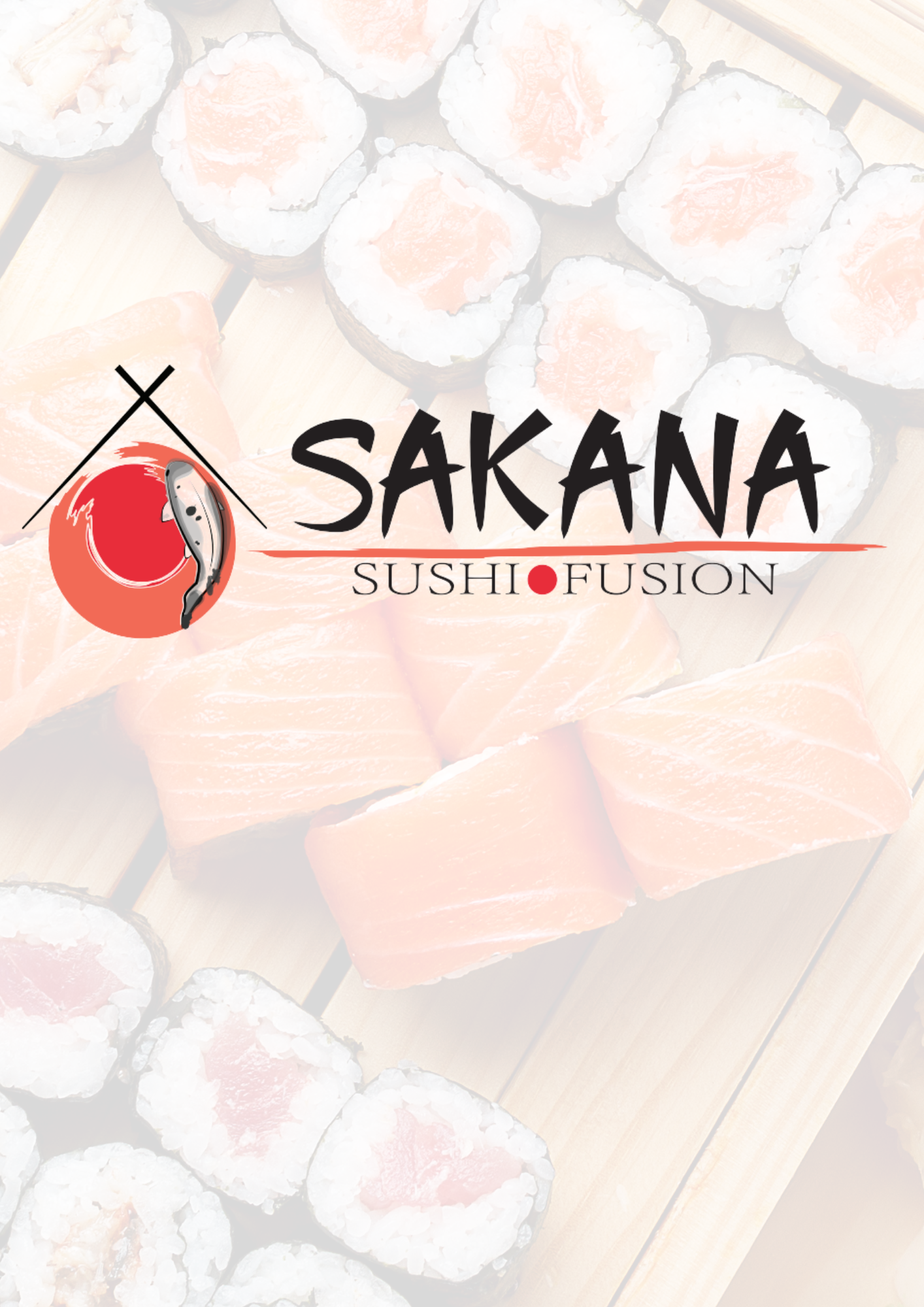 SAKANA Sushi Fusión
